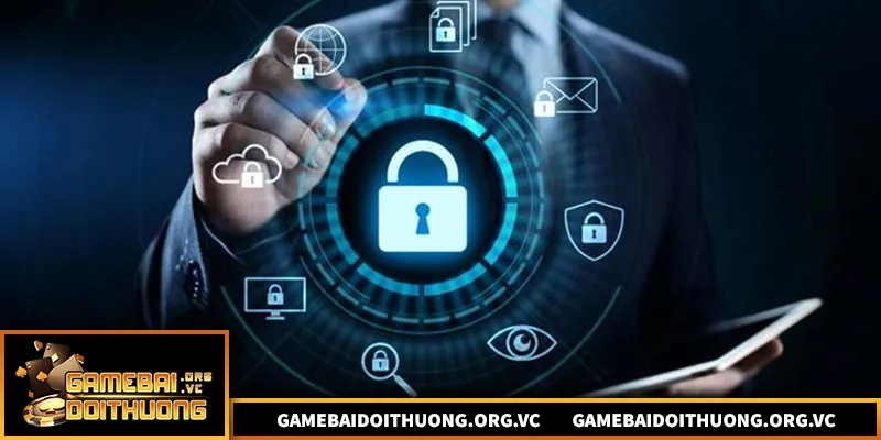 Bảo mật thông tin người chơi game bài trực tuyến an toàn